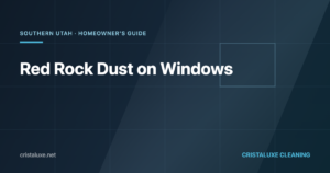 Red rock dust on windows in Southern Utah